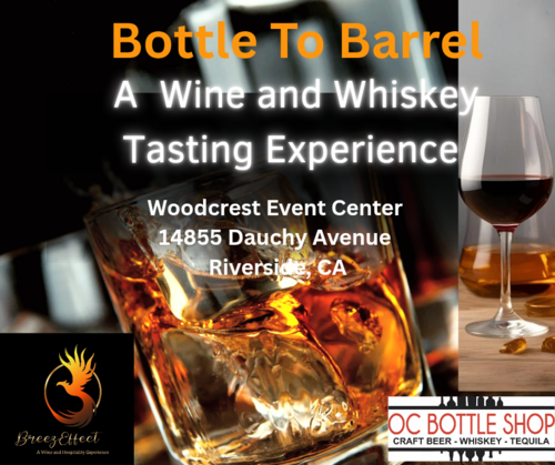 Barrel to Bottle: A Wine and Whiskey Tasting Experience  poster