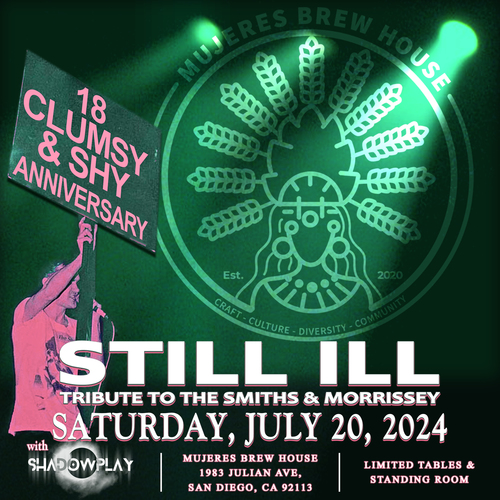 Still ill: Tribute to the Smiths & Morrissey - 18 Clumsy & Shy Anniversary with Shadowplay poster