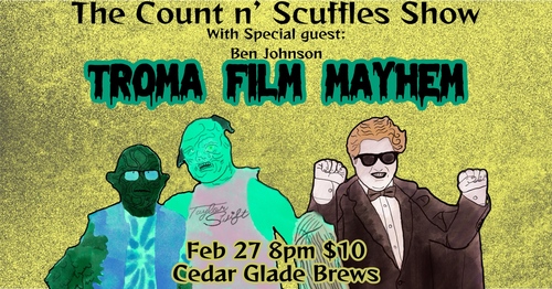 The Count N’Scuffles Show: Troma Film Mayhem poster