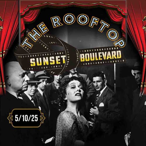 Sunset Boulevard : Hollywood Glam! Rooftop Cult Classic Screening image